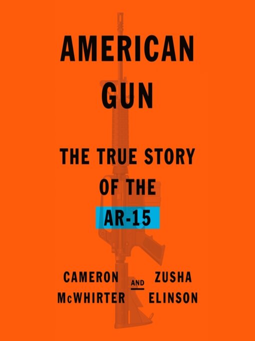 Title details for American Gun by Cameron McWhirter - Wait list